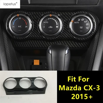 ABS Централен Климатик Ac Дръжка Вентилация на Ключа Панел Декоративна Капачка Тапицерия Аксесоари, Интериор За Mazda CX-3 CX3 2015-2021